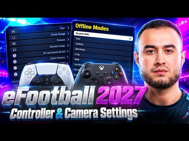 🎮 The BEST CONTROLLER & CAMERA Settings In eFootball 2027 (For Competitive Players)