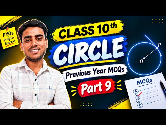 Class 10 Maths Circles PYQs | Previous Year Questions | CBSE Board 2026-27 | Part 9