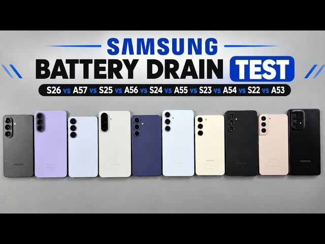 Samsung S26 vs A57 vs S25 vs A56 vs S24 vs A55 vs S23 vs A54 vs S22 vs A53 🔋 Battery Drain Test!