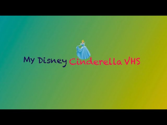 My Disney Cinderella VHS 