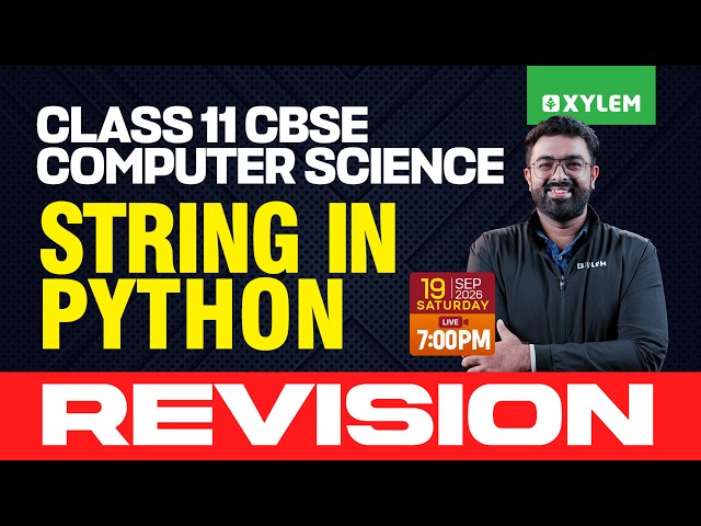 Class 11 CBSE Computer Science | Strings in Python - Revision | Class 11 CBSE