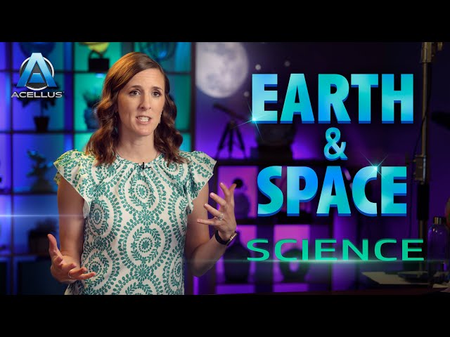 Earth and Space Science I Acellus Course