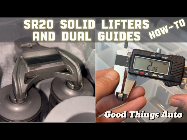 High Rev SR20 Mod!  Solid Lifters and Dual Guide Shims.  HOW-TO