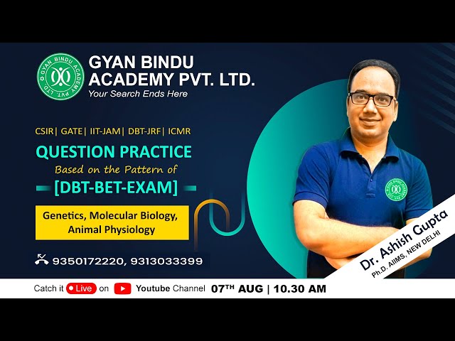 CSIR NET JRF LIFE SCIENCES, DBT, ICMR, GATE, IIT-JAM (Question Practice DBT-BET Exam )