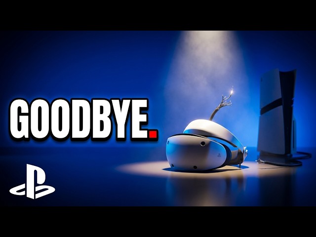Playstation have GIVEN UP on VR. PSVR 2 is OVER.
