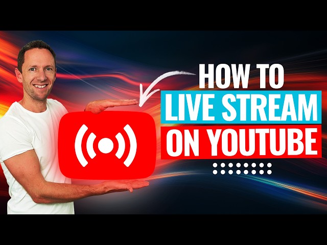 How to Live Stream on YouTube (The COMPLETE Guide)
