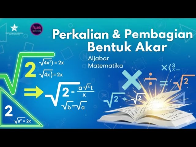 Multiplication & Division of Radicals | Algebra | Mathematics | FuseSchool