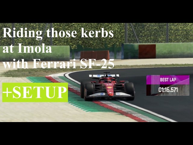 AC EVO (0.9.1): Attacking those kerbs of Imola with the SF-25 and revealing my setup