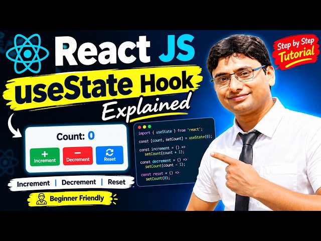 React JS useState Hook Explained |Increment, Decrement & Reset Counter |Beginner to Advance Tutorial