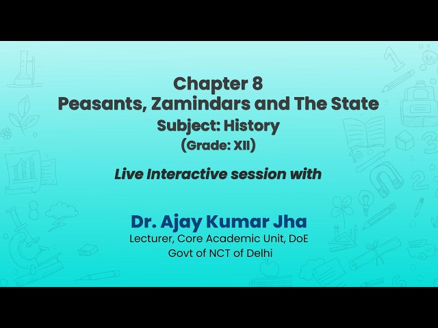 NCERT: Chapter 8 Peasants, Zamindars and The State   Subject: History  (Grade: XII)