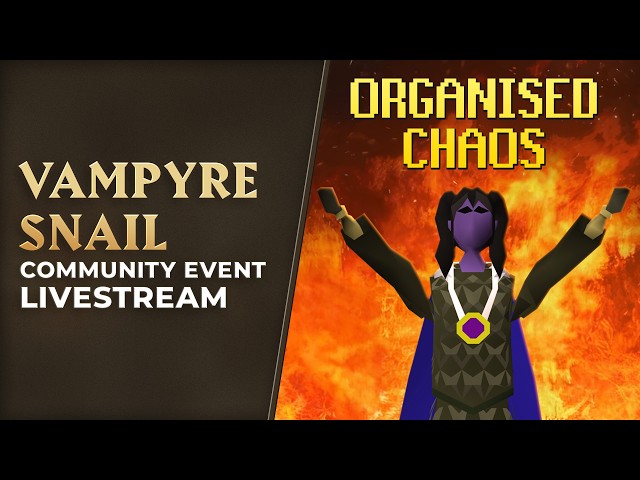 ❤️‍🔥 Organised Chaos - Vampyre Snail | World 520 !oc