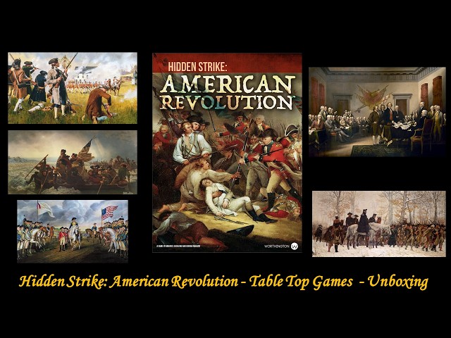 Table Top Tuesdays - Unboxing - Hidden Strike: American Revolution - 1-5 Player Strategy Game