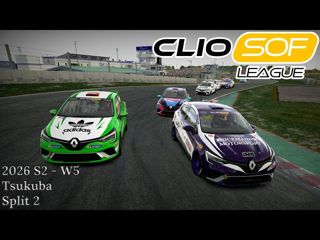 Clio Cup SoF League | S2 2026 - Week 5 | Tsukuba | Split 2