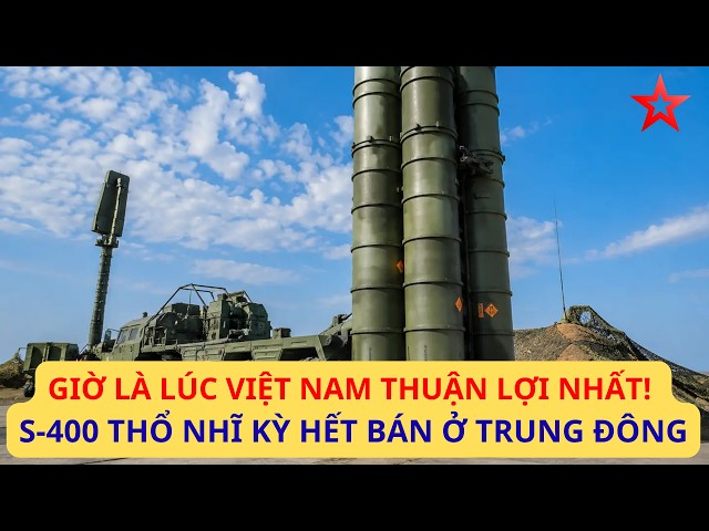 Why It's Difficult for Vietnam to Buy the S-400