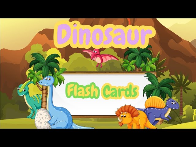 Dinosaur Flashcards for Kids 🦕 | Fun Facts & Learning for Toddlers and Preschoolers
