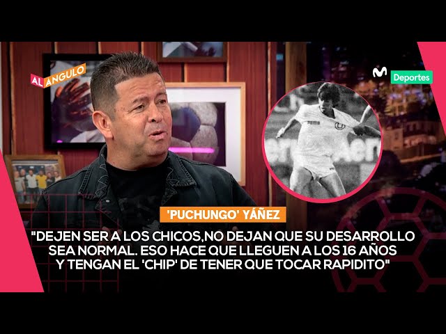 'PUCHUNGO' YÁÑEZ: ¿Cómo era el FÚTBOL PERUANO para los JÓVENES en los 90's? | AL ÁNGULO ⚽🥅