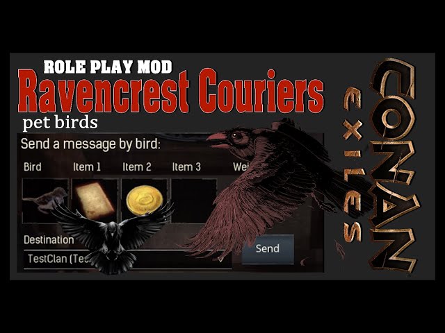 RAVENCREST COURIERS: Conan Exiles Mod Showcase/Tutorial