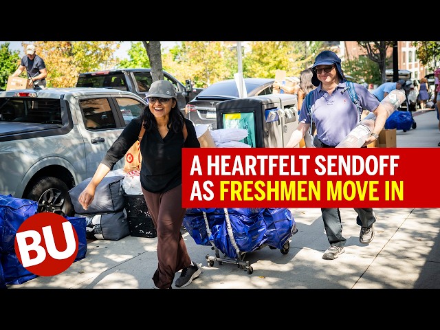 Freshman Move-In Day: Families Share Emotional Goodbyes | Boston University
