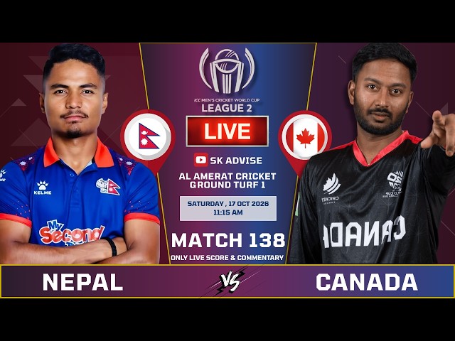 NEPAL VS CANADA LIVE SCORE & COMMENTARY | WCL 2 | NEPAL VS CANADA | LAST 20 OVERS | SK ADVISE