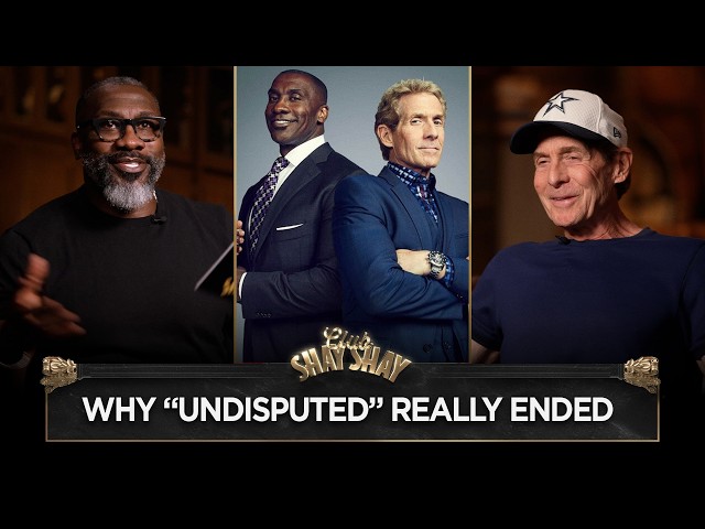 Skip Bayless & Shannon Sharpe FINALLY Reveal Why “Undisputed” Really Ended I CLUB SHAY SHAY
