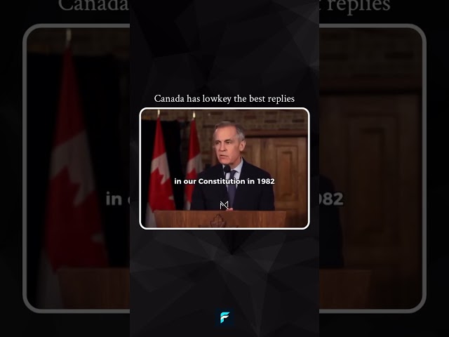 Trump on Canada—and Carney's Reply
