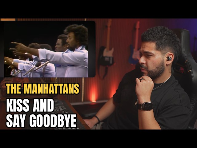 First Time Hearing The Manhattans - Kiss and Say Goodbye (Reaction!)