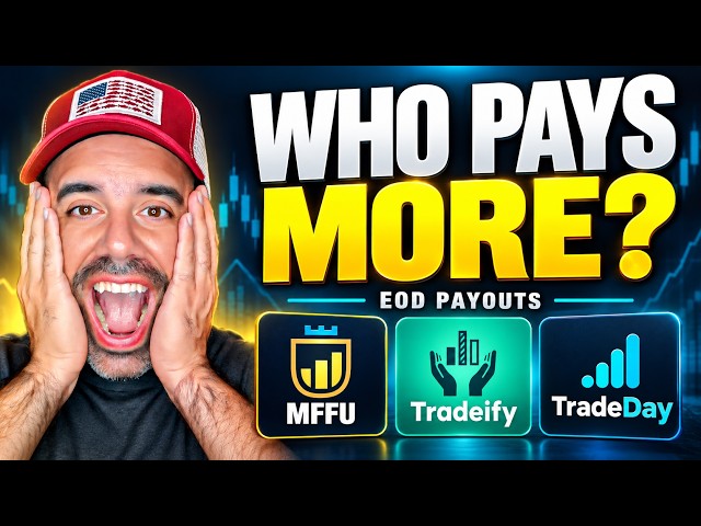 Which Prop Firm Lets You Withdraw More? MFFU vs Tradeify vs TradeDay