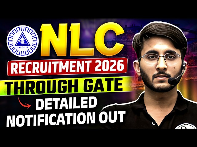 NLC Recruitment 2026 Through GATE | Eligibility & Salary | Detailed Notification Out
