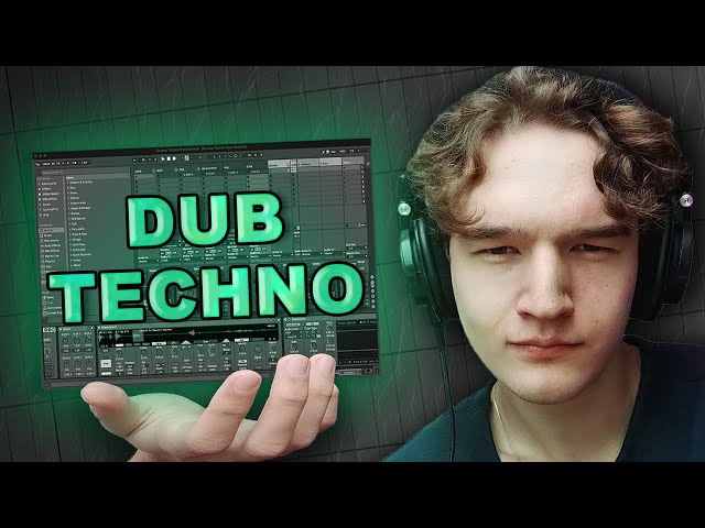 How to make Dub Techno from Scratch - Ableton Tutorial