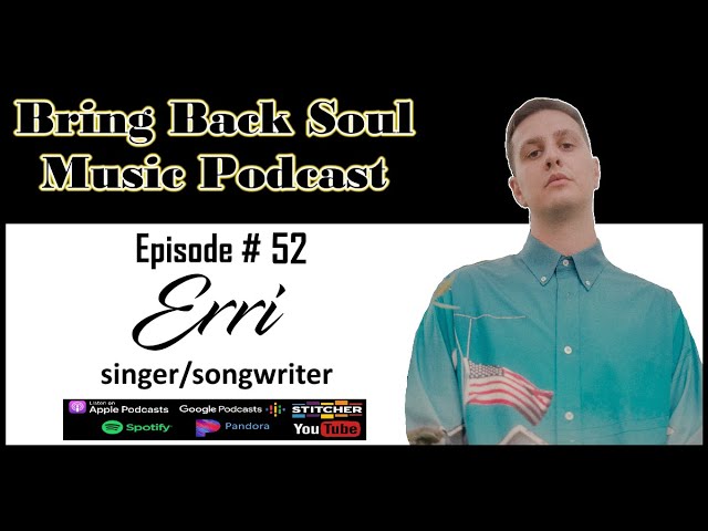 Getting to Know Italian Born Singer/Songwriter/dejay Erri Interview