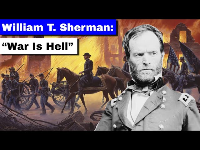 William T. Sherman: "War Is Hell" | Full Documentary/Biography