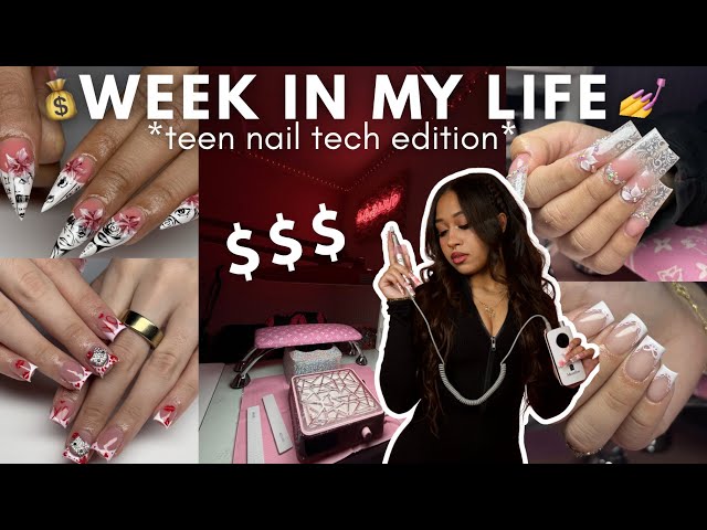A REAL Week in My Life as a Teen Nail Tech 💅💰