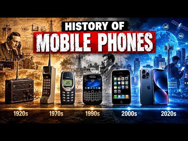 मोबाइल फोन की पूरी कहानी: ईंट जैसे फोन से Smartphone तक का सफर!
