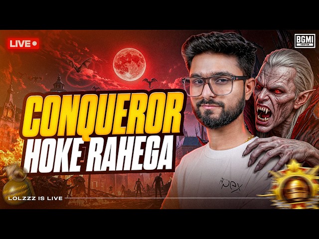 AAJ CONQUEROR HOKE RAHEGA | TAG LoLzZz OR WHAT | BGMI LIVE