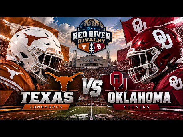 🔴 LIVE: Texas Longhorns vs Oklahoma Sooners | Red River Rivalry Game Day