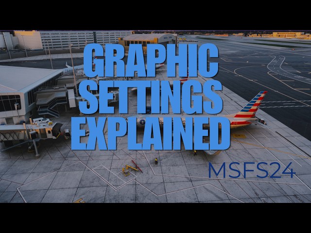 MSFS 24 Full Settings and Graphic Tutorial with dlss5