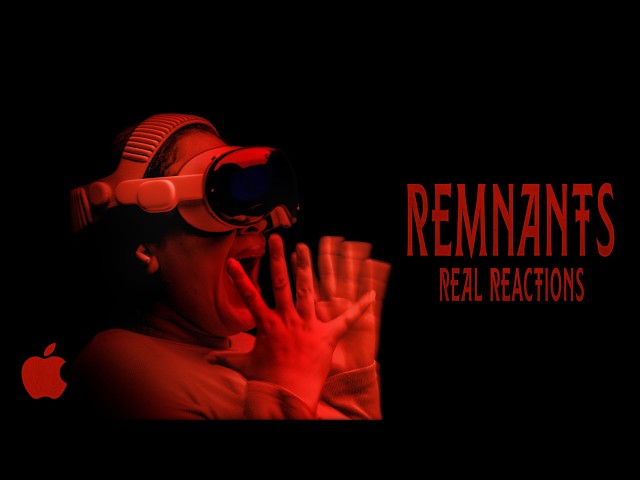 Apple Vision Pro: Remnants Real Life Reactions