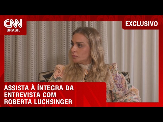 AO VIVO: ROBERTA LUCHSINGER FALA COM EXCLUSIVIDADE À CNN; ACOMPANHE | CNN PRIME TIME - 17/10/2026