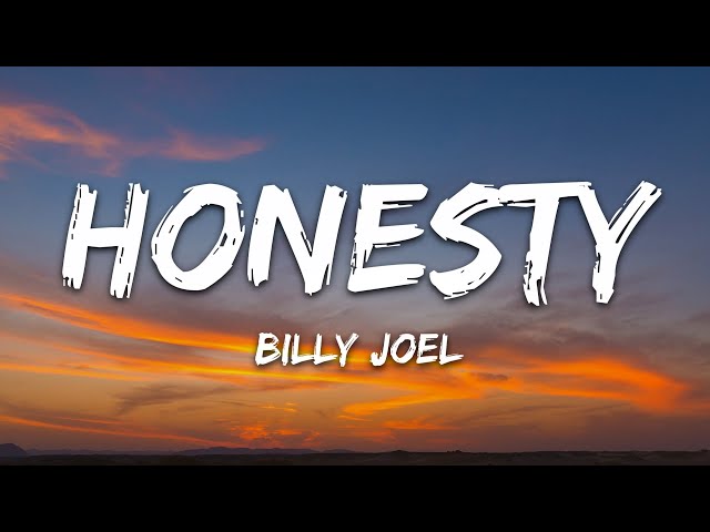 Billy Joel - Honesty (Lyrics)