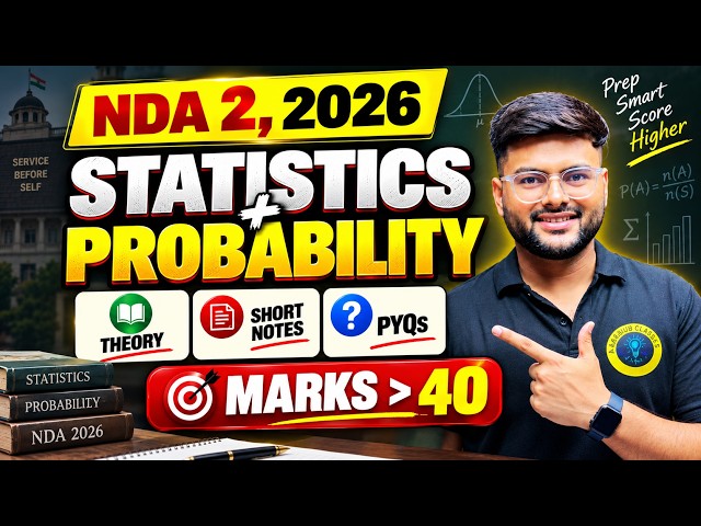 Statistics and Probability Theory and Most Important Questions NDA 2, 2026... Must Do These Quest...