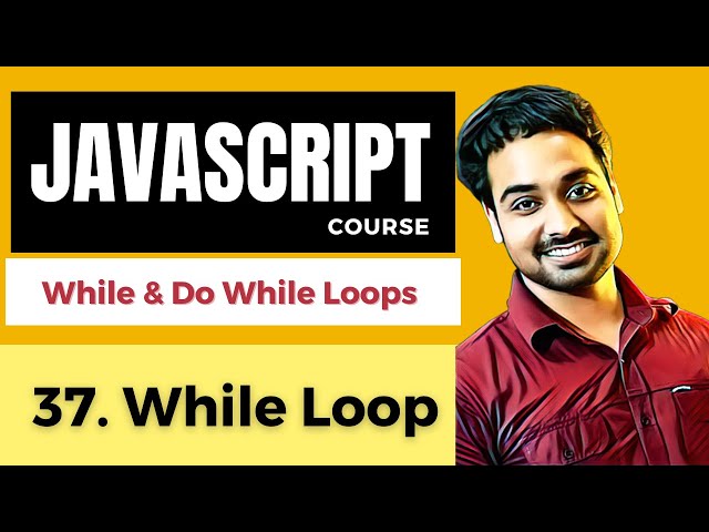 While  Loop In Javascript | Javascript Tutorial In Hindi #37