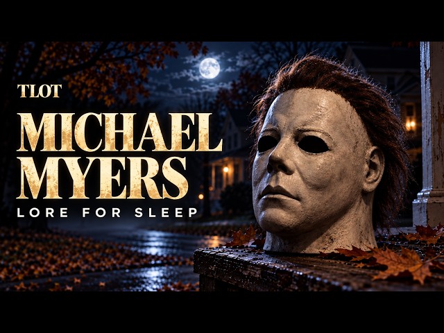 Michael Myers: The Shape of Haddonfield | Lore for Sleep