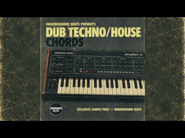 Dub Techno/House Chords - Samples by Underground Beats