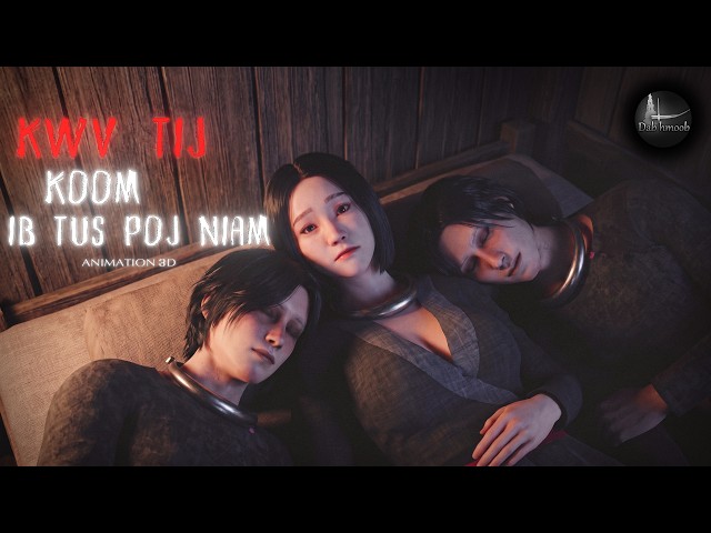 [EN] Twins Sharing One Wife (Kwv Tij Koom Ib Tus Poj Niam) | Love&Sad Story