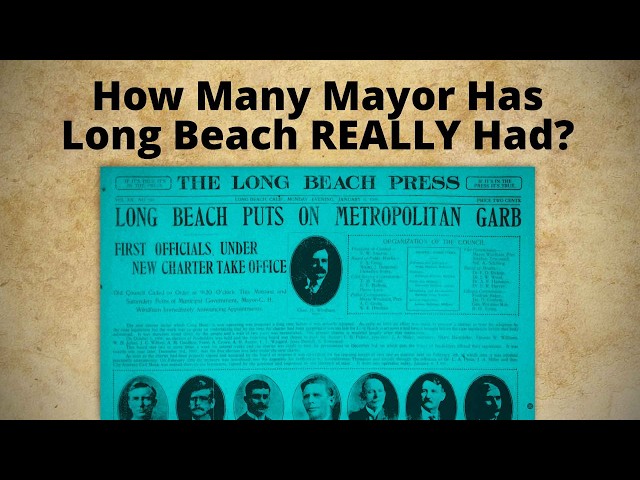 Did you know Long Beach has only had 5 elected mayors?
