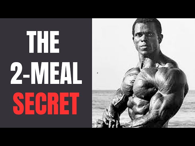 Stop Eating 6 Meals a Day — 2 Meals Build More Muscle