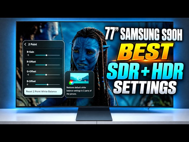 Samsung S90H OLED Best SDR And HDR Picture Settings