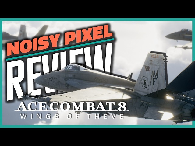 Ace Combat 8: Wings of Theve Review - PS2-Era Soul With Modern Firepower