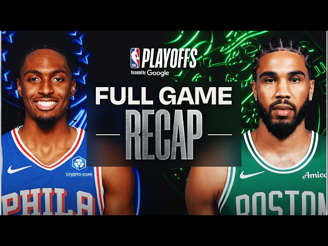 Game Recap: Celtics 123, 76ers 91