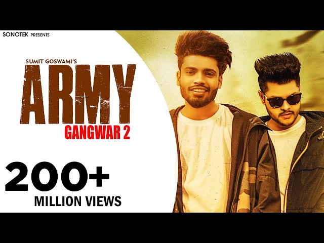 SUMIT GOSWAMI - ARMY (GANGWAR 2) | SHANKY GOSWAMI | New Haryanvi Songs Haryanavi | SONOTEK